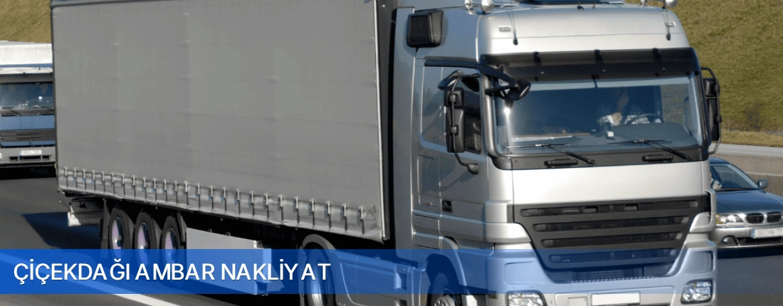 Çiçekdağı Ambar Nakliyat